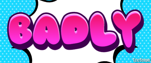 Badly Text Effect