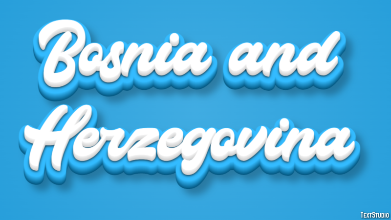 Bosnia and Herzegovina Text effect