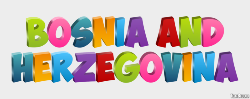Bosnia and Herzegovina Text effect