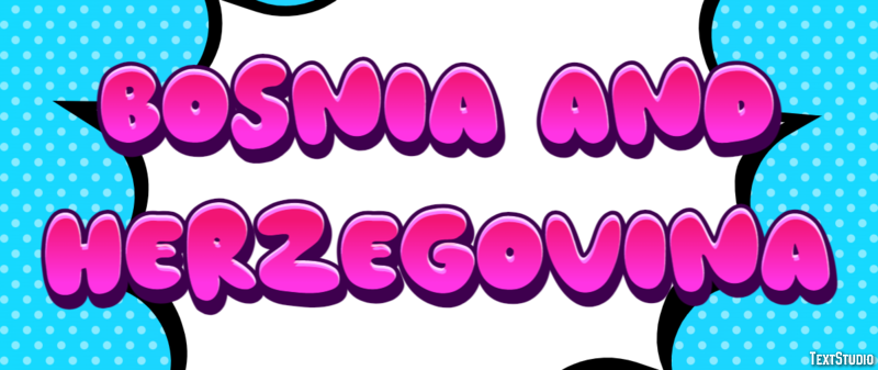 Bosnia and Herzegovina Text effect