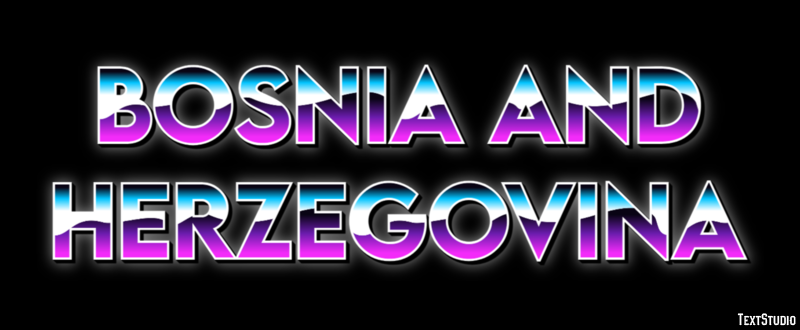 Bosnia and Herzegovina Text effect
