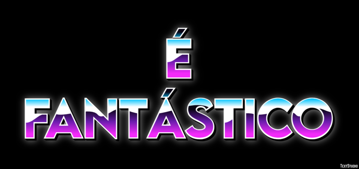 É fantástico Efeito do texto