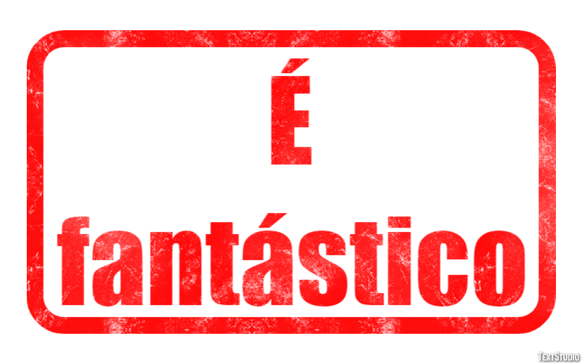 É fantástico Efeito do texto