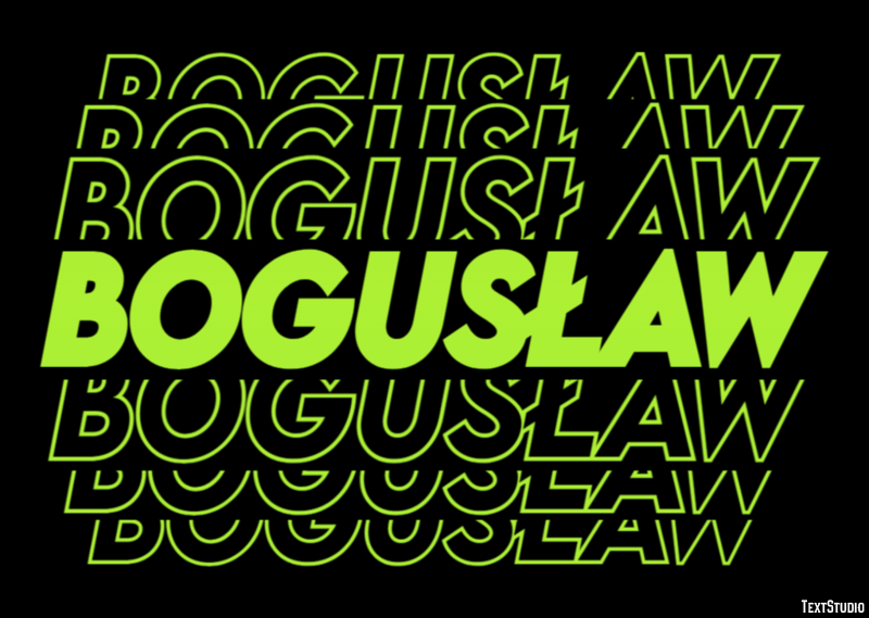 Bogusław Efekt tekstowy