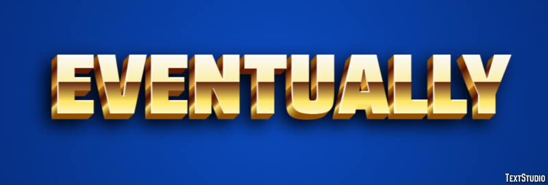 Eventually Text Effect