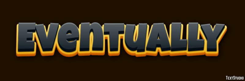 Eventually Text Effect