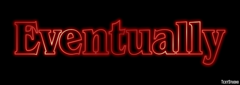 Eventually Text Effect