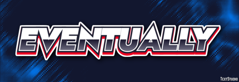 Eventually Text Effect