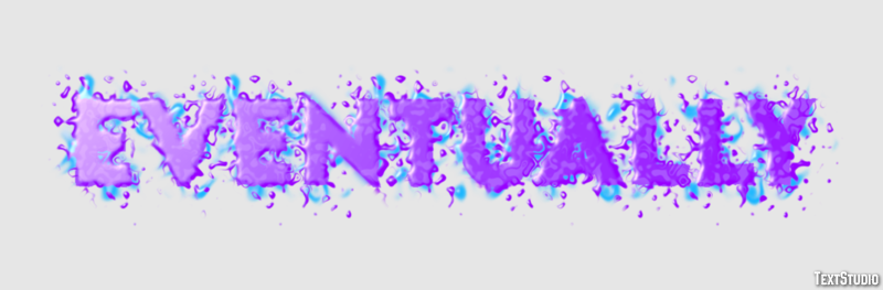 Eventually Texteffekt