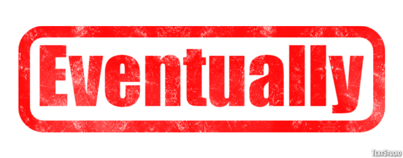 Eventually Text Effect