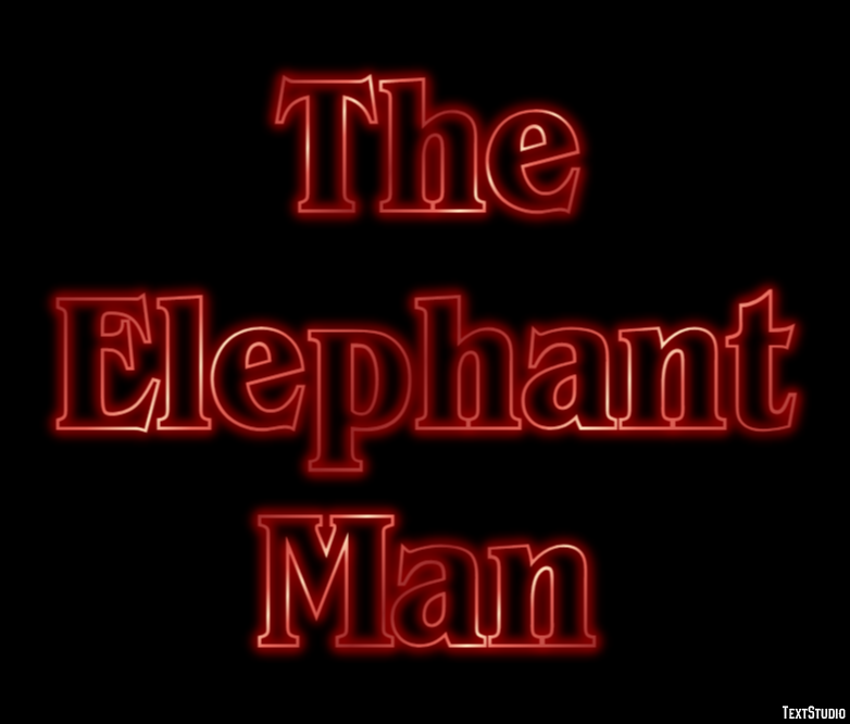 The Elephant Man Text effect