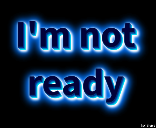 I'm not ready Text Effect
