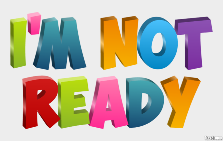 I'm not ready Efecto de Texto
