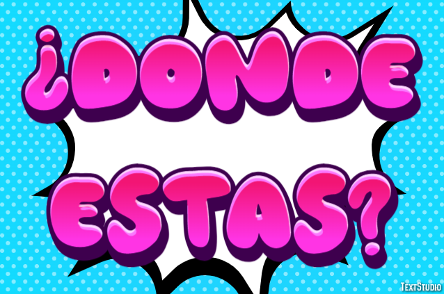 ¿Dónde estás? Effetto testo
