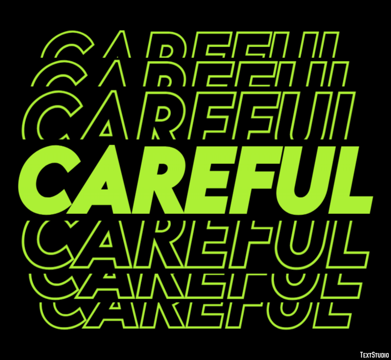 Careful Efekt tekstowy