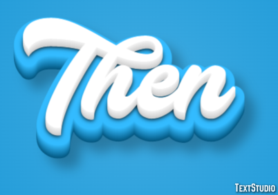 Then Text Effect