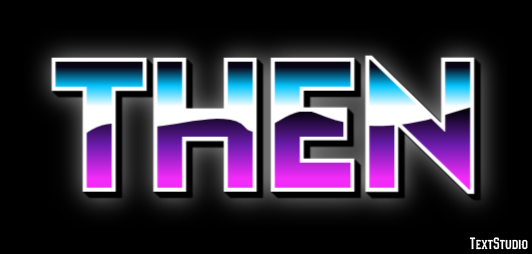 Then Text Effect
