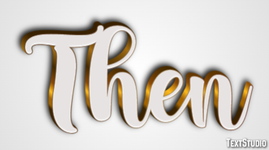 Then Text Effect