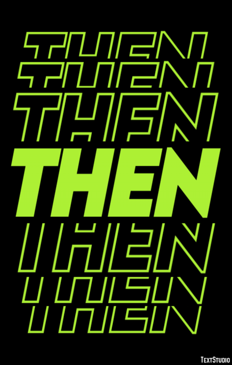 Then Text Effect