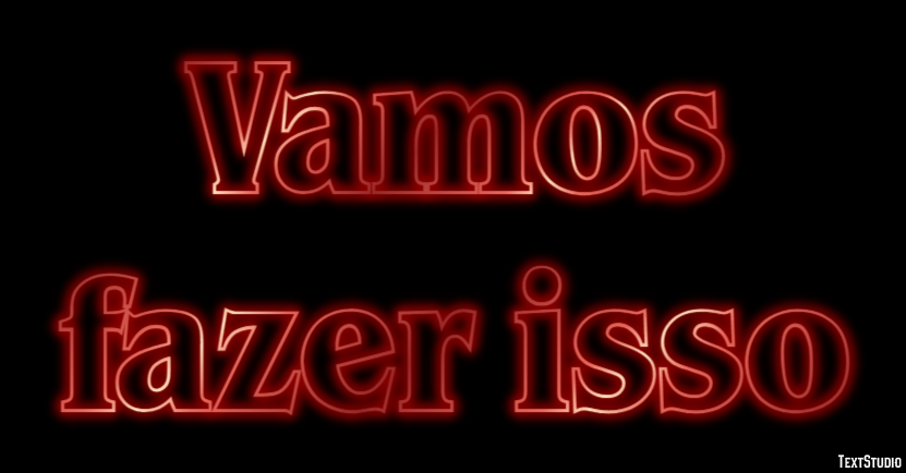 Vamos fazer isso Efeito do texto