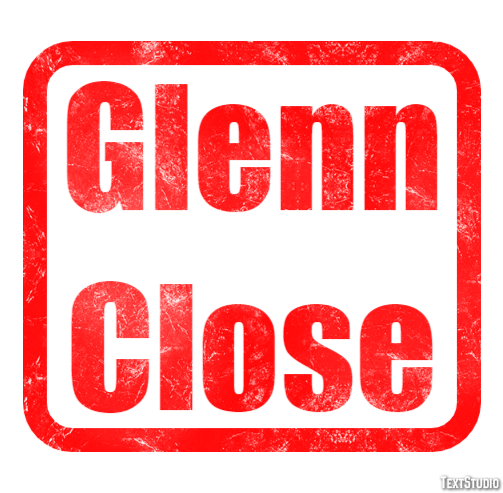 Glenn Close Efecto de Texto