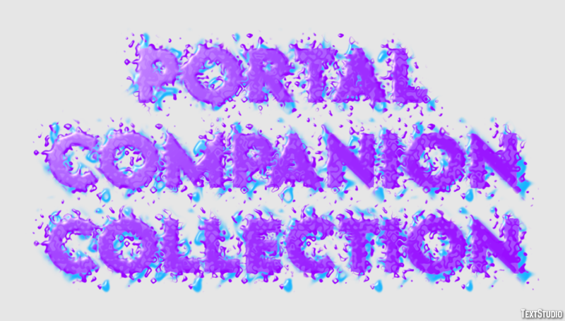 Portal Companion Collection Эффект текста