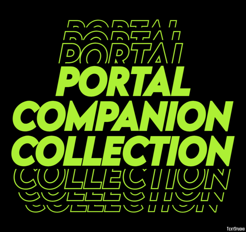 Portal Companion Collection Эффект текста