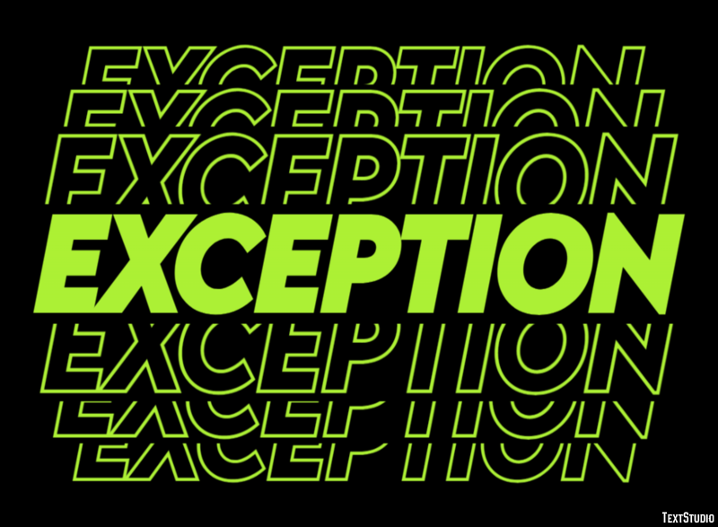 Exception Text Effect