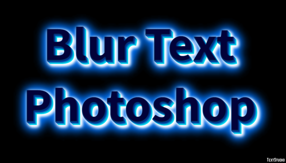 Blur Text Photoshop Text Effect