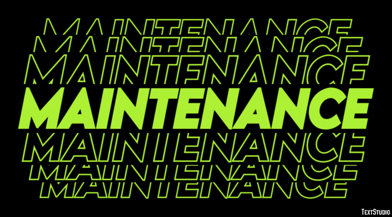 Maintenance Text Effect