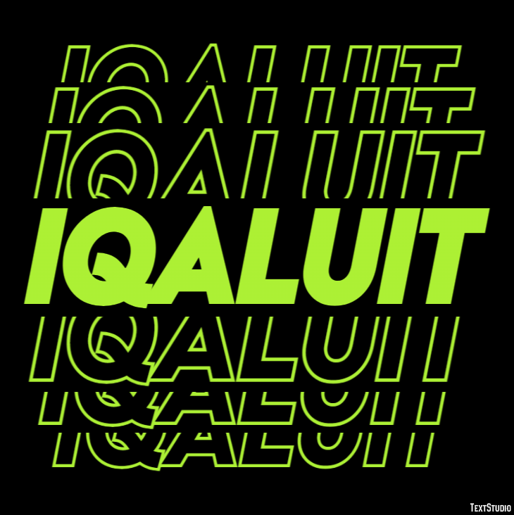Iqaluit テキスト効果