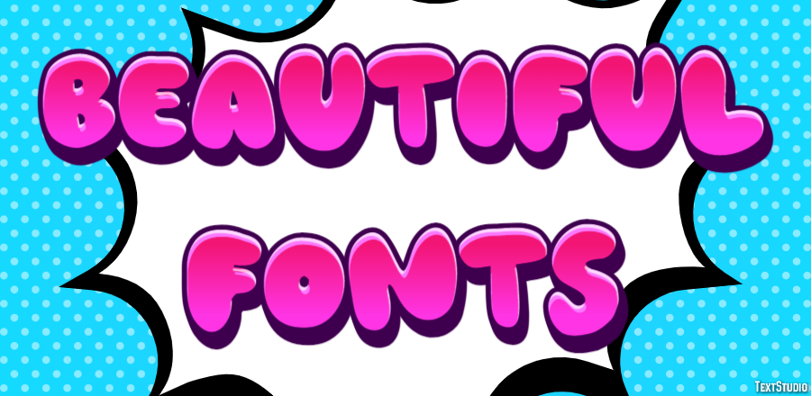 Beautiful Fonts Text Effect