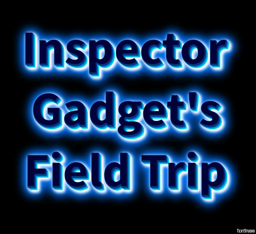 Inspector Gadget's Field Trip Text Effect