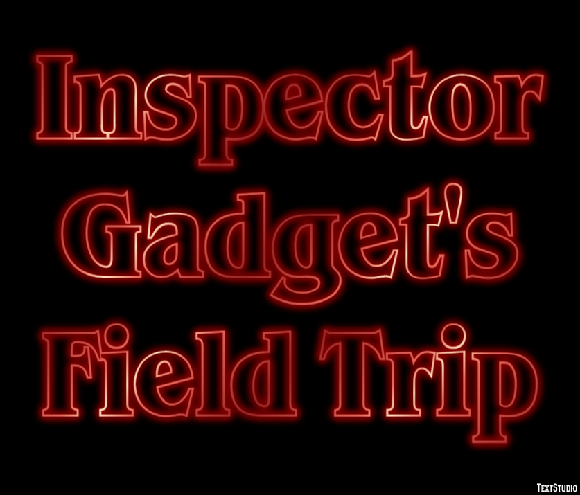Inspector Gadget's Field Trip Text Effect