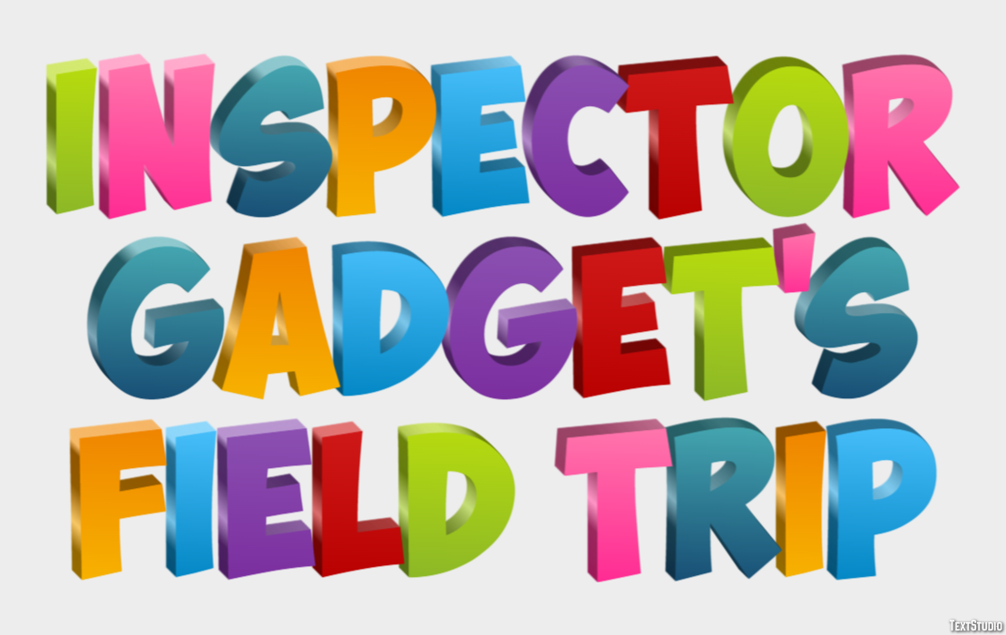 Inspector Gadget's Field Trip Text Effect
