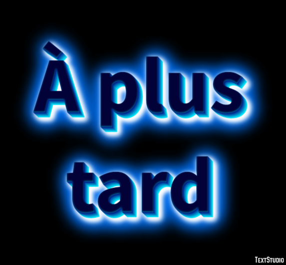 À plus tard Texteffekt