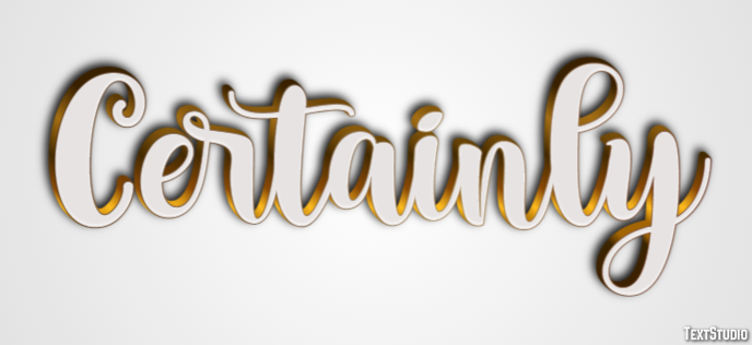 Certainly Text Effect