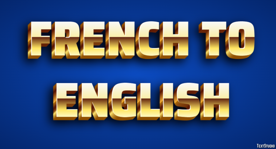 French To English Metin Efekti
