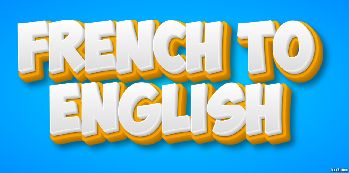 French To English Metin Efekti