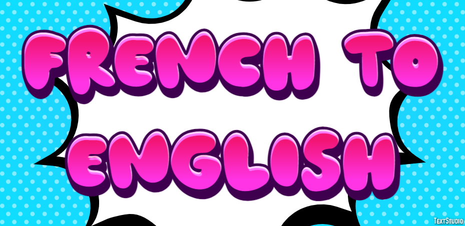 French To English Metin Efekti