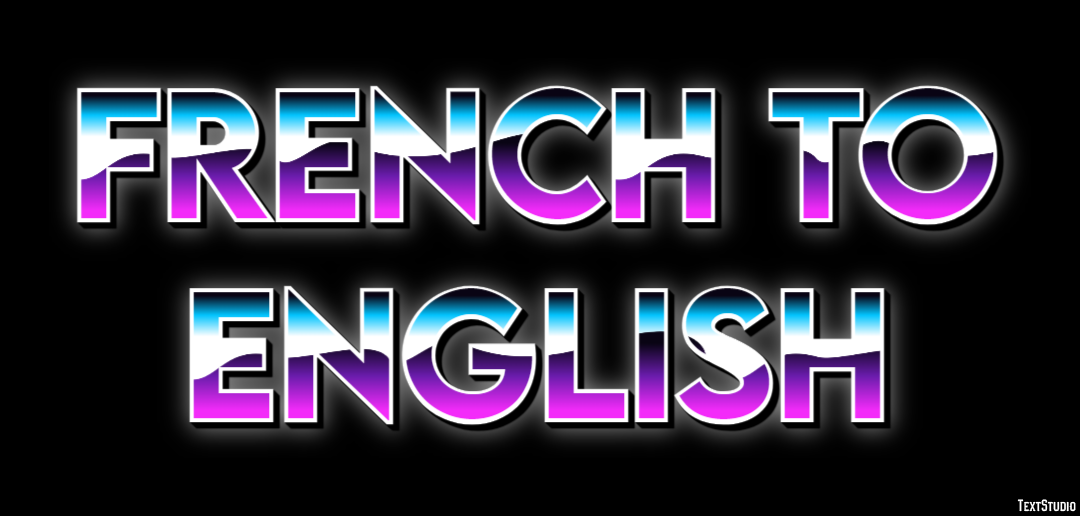 French To English Metin Efekti