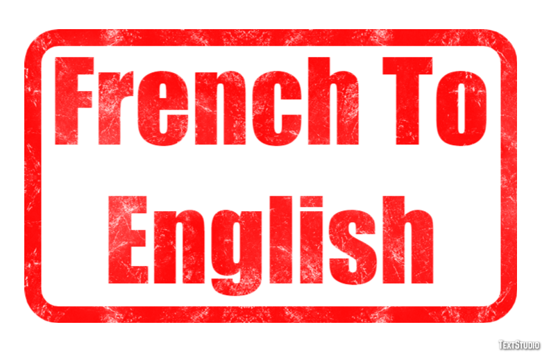 French To English Metin Efekti