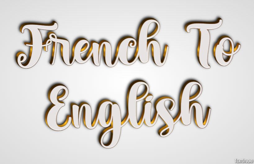 French To English Metin Efekti