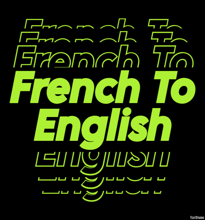 French To English Metin Efekti