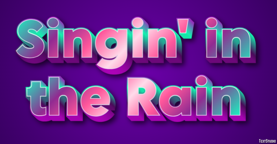 Singin' in the Rain Text Effect