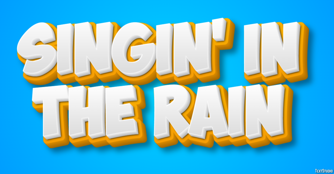 Singin' in the Rain Text Effect