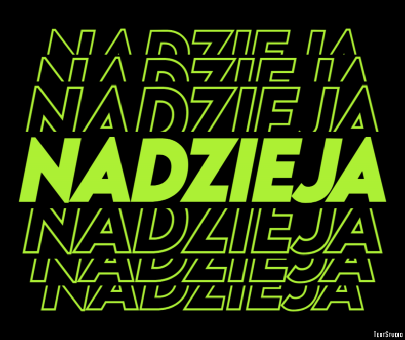 Nadzieja Efekt tekstowy