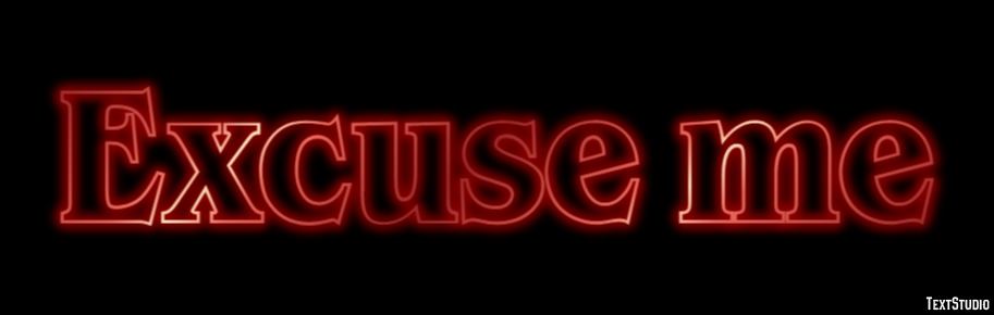 Excuse me Text Effect