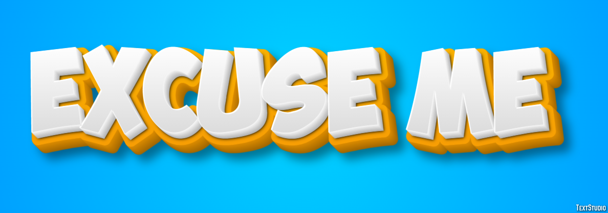 Excuse me Text Effect