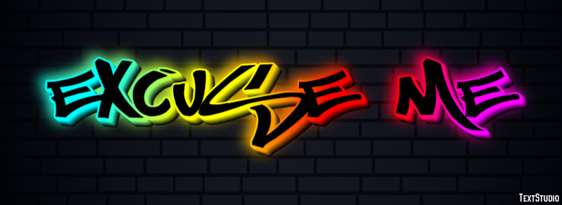Excuse me Text effect